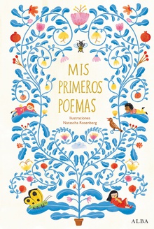 Mis primeros poemas Antología de poesía española para niños y niñas