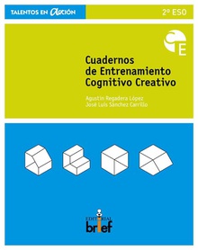 Cuadernos de entrenamiento cognitivo-creativo 2ºeso