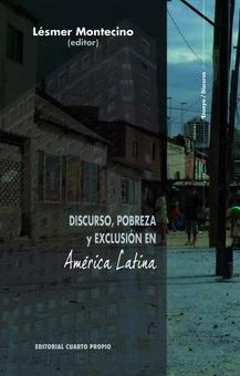 Discurso, pobreza y exclusión en América Latina