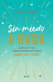 Sin miedo a NADA