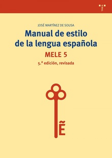 Manual de estilo de la lengua española: mele 5