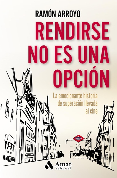 Rendirse no es una opción. Ebook