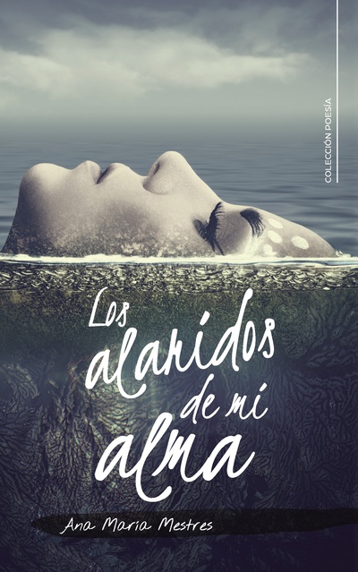 Los alaridos de mi alma