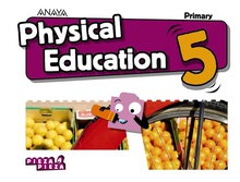 Physical education 5hprimaria pieza a pieza andalucía