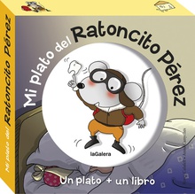 MI PLATO DE RATONCITO PREZ Un plato + un libro