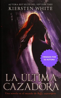 La última cazadora - Firmado