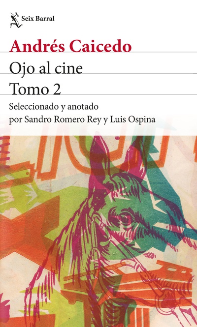 Ojo al cine. Tomo 2