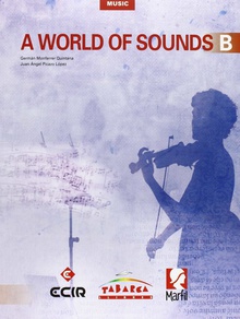 Music world of sounds B. Libro
