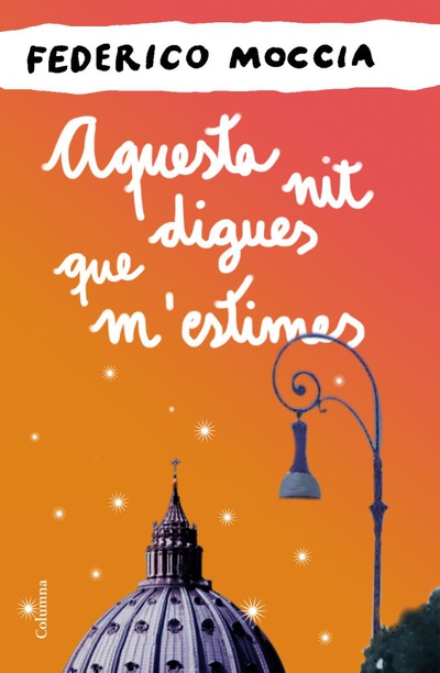 Aquesta nit digues que m'estimes