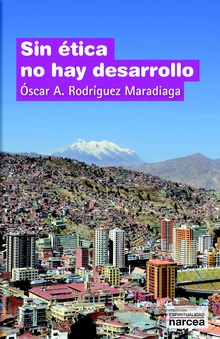 Sin ética no hay desarrollo