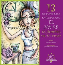 13 razones para entender que él no es el hombre de tu vida