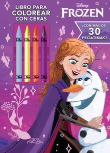 Frozen. Libro para colorear con ceras Con pegatinas