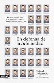En defensa de la infelicidad