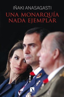 Una monarquía nada ejemplar