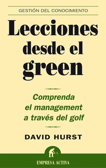 Lecciones desde el green comprenda el management a traves del golf