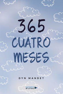 365 ? Cuatro Meses