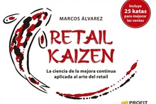 Retail kaizen la ciencia de la mejora continua aplicada al arte del retail