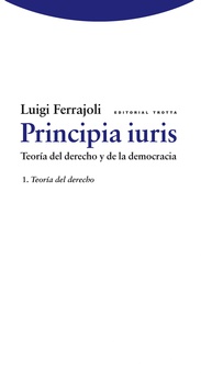PRINCIPIA IURIS, 1 (T) TEORIA DERECHO 1. Teor¡a del derecho