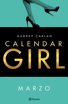 Calendar Girl. Marzo (Edición mexicana)