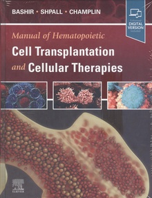 Manual of hematopoietic cell transplantation and cellular..