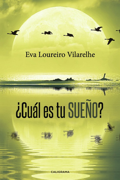 ¿Cuál es tu sueño?