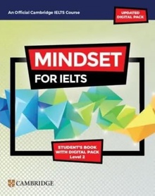 Mindset for IELTS with Updated Digital Pack Level 2 StudentÆs Book with Digital Pack