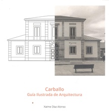 Carballo - guía ilustrada de arquitectura