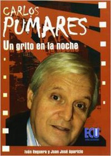Carlos Pumares: Un grito en la noche