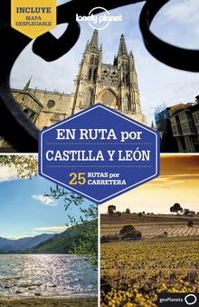 En ruta por Castilla y León 1 25 rutas por carretera