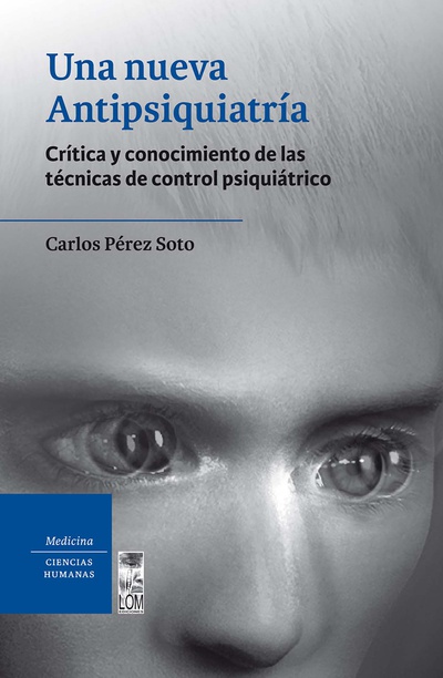Una nueva Antipsiquiatria