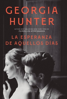 La esperanza de aquellos días
