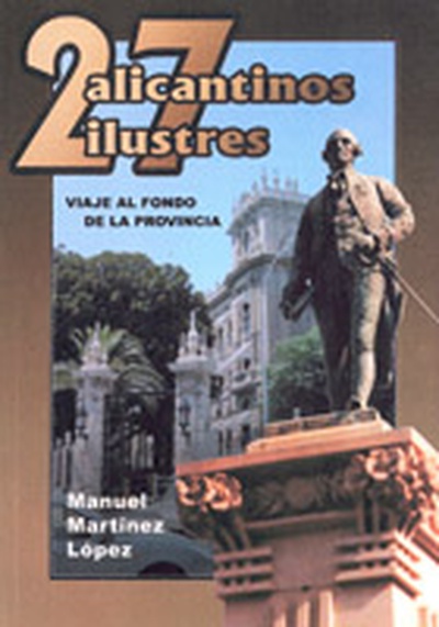 27 alicantinos ilustres