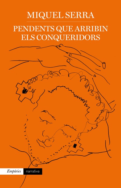 Pendents que arribin els conqueridors