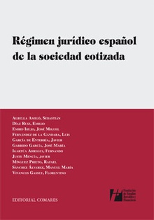 Regimen juridico español de la sociedad cotizada