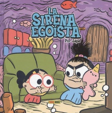 La sirena egoísta