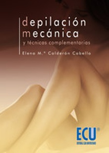 Depilación mecánica y técnicas complementarias