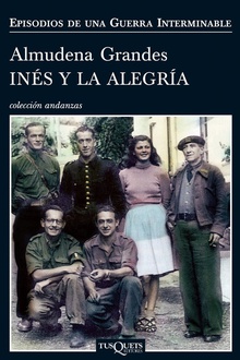 Inés y la alegría El ejército de unión nacional y la invasión del valle de Arán, Pirineo de Lérida