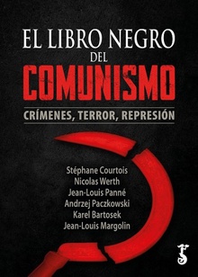 LIBRO NEGRO DEL COMUNISMO (N.E.) CRÍMENES, TERROR, REPRESIÓN