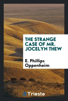 The strange case of Mr. Jocelyn Thew