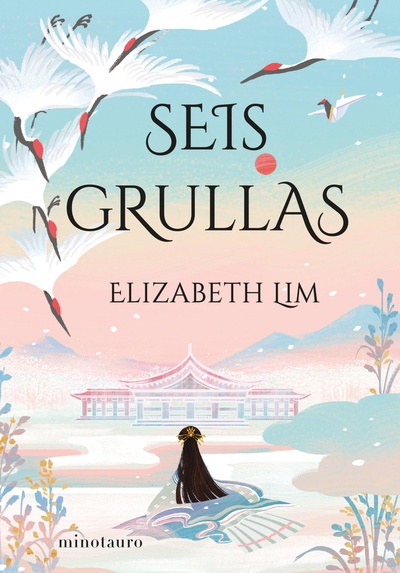 Seis grullas (Edición española)