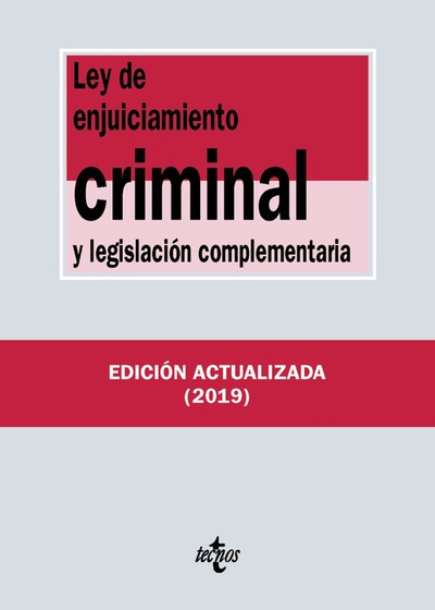 Ley de ebjuiciamiento criminal y legislaciÓn complementaria 2019