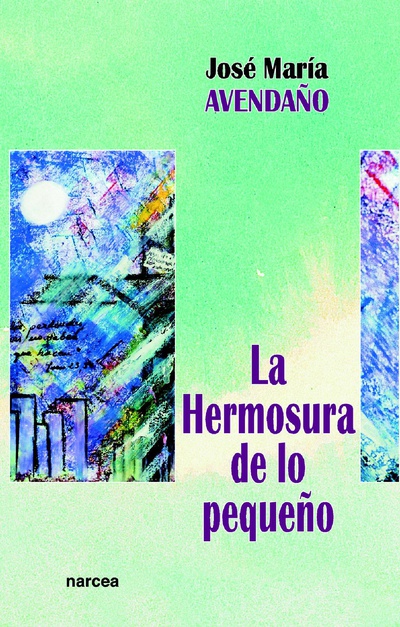 La Hermosura de lo pequeño