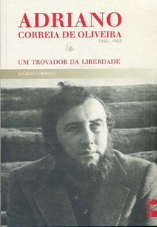 Adriano Correia de Oliveira, 1942-1982