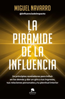 La pirámide de la influencia