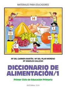 Diccionario de alimentación 1 Primer Ciclo de Educación Primaria