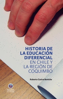 Historia de la Educación Diferencial en Chile y la Región de Coquimbo