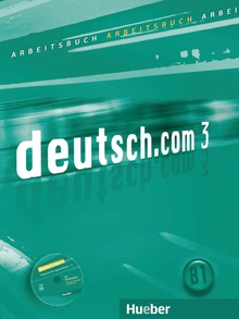 Deutsch.com 3 (arbeitsbuch+cd) (b1) (actividades)