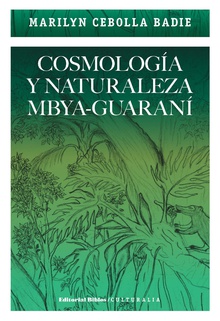 Cosmología y naturaleza mbya-guaraní