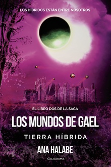 Los mundos de Gael: Tierra Híbrida