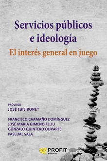 Servicios públicos e ideologia. Ebook.